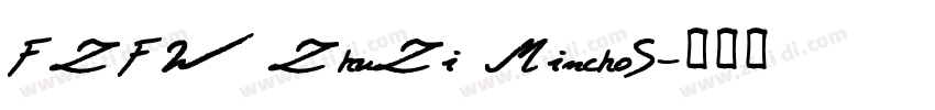 FZFW ZhuZi MinchoS字体转换